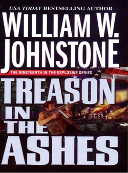 Treason In The Ashes by William W. Johnstone - Paperback