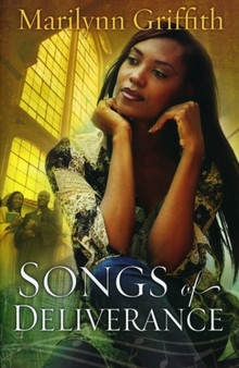 Songs of Deliverance by Marilynn Griffith - Paperback
