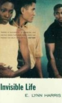 Invisible Life by E.Lynn Harris - Paperback