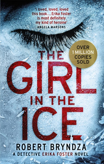 The Girl in the Ice by Robert Bryndza - Paperback