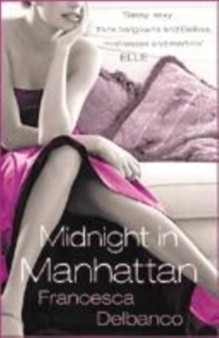 Midnight in Manhattan by Francesca Delbanco - Paperback