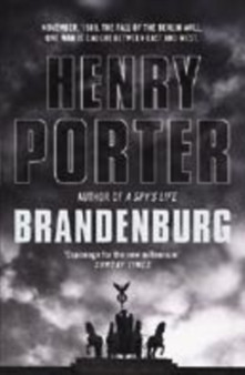 Brandenburg by Henry Porter - Hardback