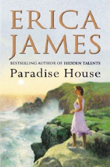 Paradise House by Erica James - Hardback
