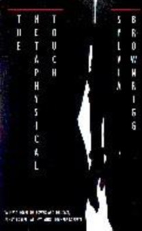 The Metaphysical Touch by Sylvia Brownrigg - Paperback