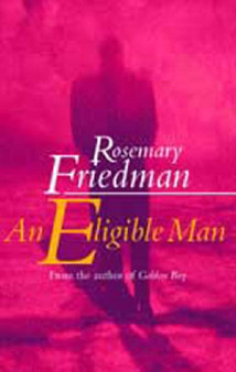 An Eligible Man by Rosemary Friedman - Paperback
