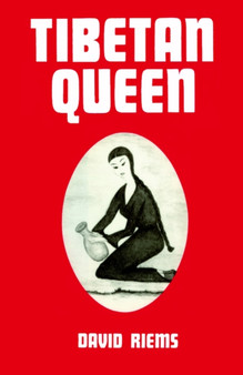 Tibetan Queen by David Riems - Hardback