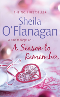 A Season to Remember by Sheila O'Flanagan - Hardback