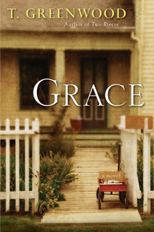 Grace by T. Greenwood - Paperback