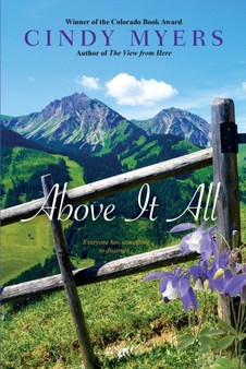 Above It All by Cindy Myers - Paperback