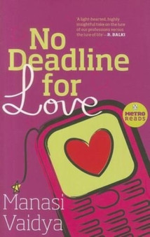 No Deadline For Love by Manasi Vaidya - Paperback