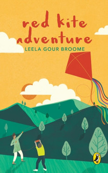 Red Kite Adventure by Leela Gour Broome - Paperback