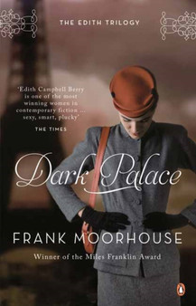 Dark Palace by Frank Moorhouse - Paperback
