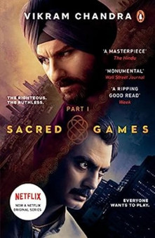 Sacred Games : Netflix Tie by Vikram Chandra - Paperback