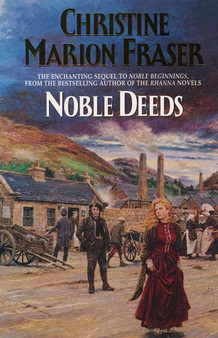 Noble Deeds by Christine Marion Fraser - Paperback