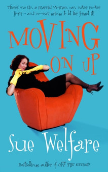 Moving on Up by Sue Welfare - Paperback