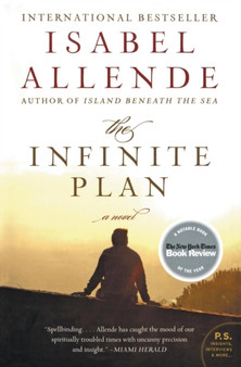 The Infinite Plan : A Novel by Isabel Allende - Paperback