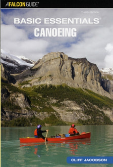 Basic Essentials (R) Canoeing by Cliff Jacobson - Paperback