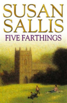 Five Farthings by Susan Sallis - Hardback