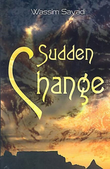 Sudden Change by Wassim Sayadi - Paperback