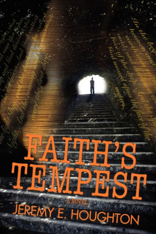 Faith's Tempest by Jeremy E Houghton - Paperback