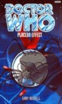 DOCTOR WHO PLACEBO EFFECT by GARY RUSSELL - Paperback