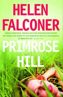 Primrose Hill by Helen Falconer - Paperback