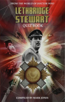 Lethbridge-Stewart Quiz Book by Mark Jones - Paperback