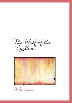The Waif of the Qcynthiaq by Andre Laurie - Hardback