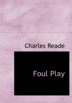Foul Play by Charles Reade - Hardback