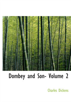 Dombey and Son- Volume 2 by Charles Dickens - Hardback