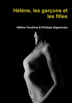 Helene, Les Garcons Et Les Filles by Philippe Sigeannais - Paperback