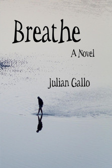 Breathe by Julian Gallo - Paperback