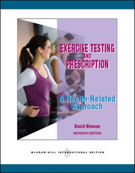 Exercise Testing & Prescription by David C. Nieman - Hardback