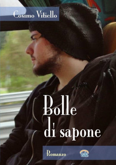 Bolle Di Sapone by Cosimo Vitiello - Paperback
