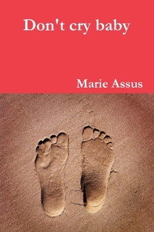 Don't Cry Baby by Marie Assus - Paperback