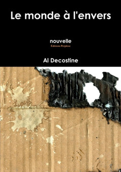 Le Monde a L'envers by Al Decostine - Paperback
