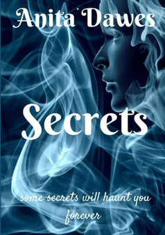 Secrets by Anita Dawes - Paperback