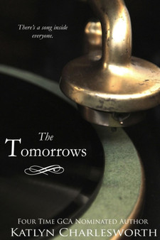 The Tomorrows by Katlyn Charlesworth - Paperback