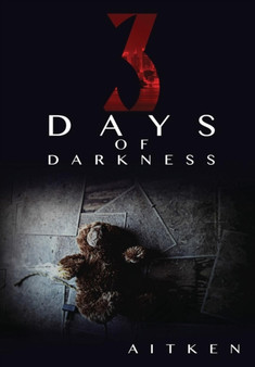 Three Days of Darkness by Glen Aitken - Hardback