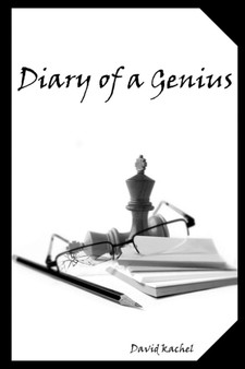 Diary of a Genius by David Kachel - Paperback