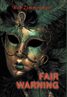 Fair Warning by Bob Zimmerman - Hardback