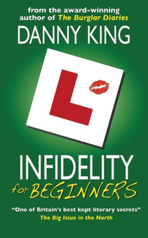 Infidelity For Beginners by Danny King - Paperback
