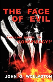 The Face of Evil by John G. Wollaston - Paperback
