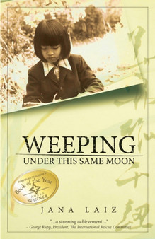 Weeping Under This Same Moon by Jana Laiz - Paperback