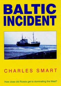 Baltic Incident by Charles Smart - Paperback