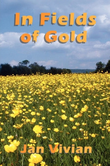 In Fields of Gold by Jan Vivian - Paperback