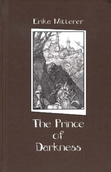 Prince of Darkness by Erika Mitterer - Hardback