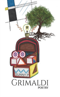 Grimaldi : Poetry by Sunny P - Paperback
