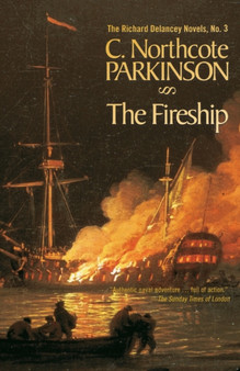 The Fireship by C.Northcote Parkinson - Paperback
