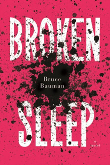 Broken Sleep by Bruce Bauman - Paperback